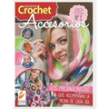 Crochet accesorios 1: Los protagonistas que acompañan la moda de cada día