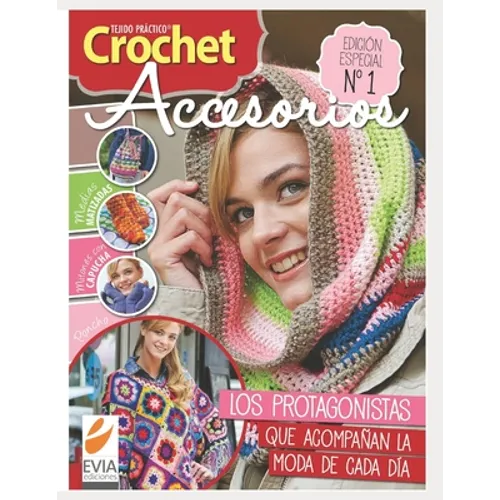 Crochet accesorios 1: Los protagonistas que acompañan la moda de cada día