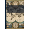 Proceedings, Volumes 4-5
