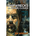 Shipwrecks and Storm Clouds