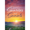 Sunrises and Sunsets