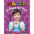 Water Is Good for You!