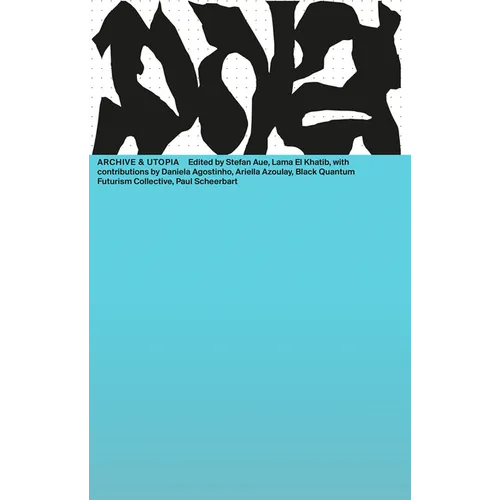 Archives & Utopia: DNA #14 - Paperback