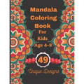 Mandala Coloring Book For Kids Age 4-8: 49 Beautiful White Background Flower Mandalas Color Book For Adults, Teens and Kids