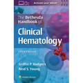 The Bethesda Handbook of Clinical Hematology