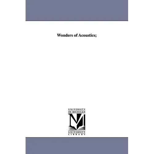 Wonders of Acoustics;