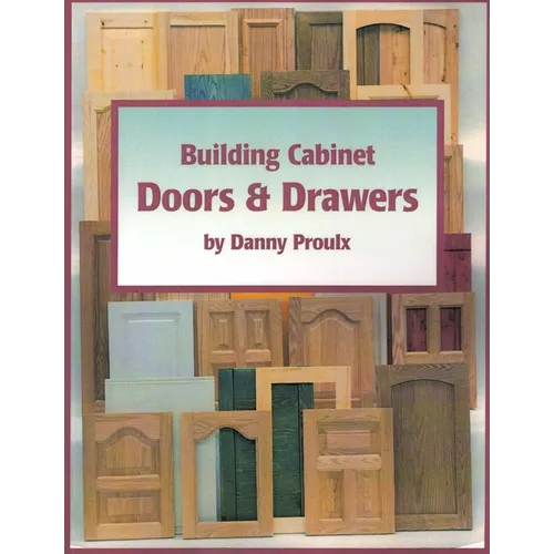 Building Cabinet Doors & Drawers