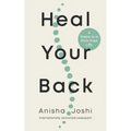 Heal Your Back: 4 Steps to a Pain-Free Life