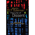 The Line Of Dissent: Gay Outsiders and the Shaping of History