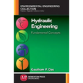 Hydraulic Engineering: Fundamental Concepts