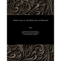 Almira's Curse: Or, the Black Tower of Bransdorf: