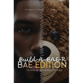 Build-A-BAE-R (Bae Edition): Stuffed Hearts & Hollow Love