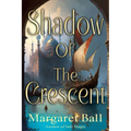 Shadow of the Crescent