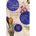 So Heavy a Weight: Creative Writers on Women's Reproductive Health