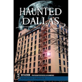 Haunted Dallas