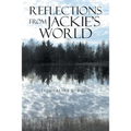 Reflections from Jackie's World