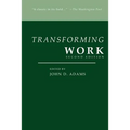 Transforming Work, Second Edition