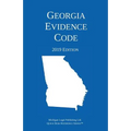 Georgia Evidence Code; 2019 Edition