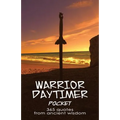 Warrior Daytimer Pocket: 365 Quotes from Ancient Wisdom