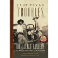 East Texas Troubles: The Allred Rangers' Cleanup of San Augustine