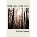Next Door Lived A Girl