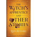 The Witch's Apprentice and Other Stories