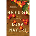 Refuge: A Novel