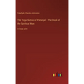 The Yoga Sutras of Patanjali - The Book of the Spiritual Man: in large print