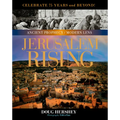 Jerusalem Rising: The City of Peace Reawakens
