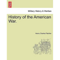 History of the American War.