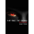 The Fall of Satan: Rebels in the Garden
