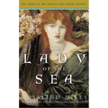 The Lady of the Sea: The Third of the Tristan and Isolde Novels