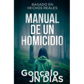 Manual de un Homicidio