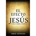 El Efecto Jesús: Ni rito, ni religión, ni fanatismo