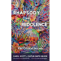Rhapsody and Redolence: The Crystal Decade