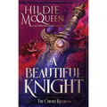 A Beautiful Knight