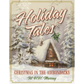 Holiday Tales: Christmas in the Adirondacks