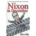 Nixon in December: One Day in 1987 That Changed The World