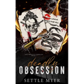Deadly Obsession