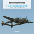 P-38 Lightning, Vol. 1: Lockheed's XP-38 to P-38H in World War II