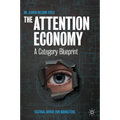 The Attention Economy: A Category Blueprint
