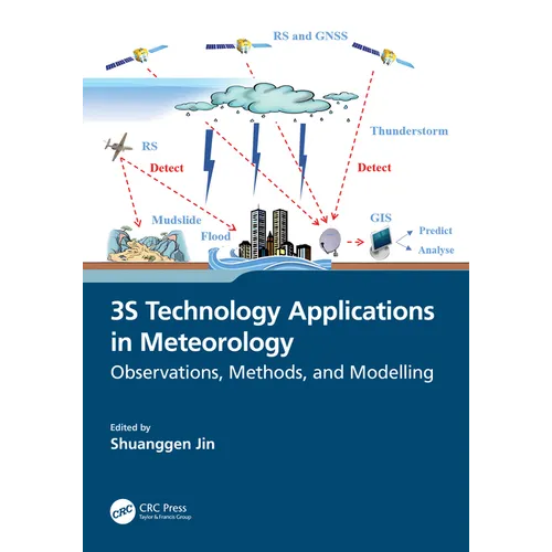 3S Technology Applications in Meteorology: Observations, Methods, and Modelling