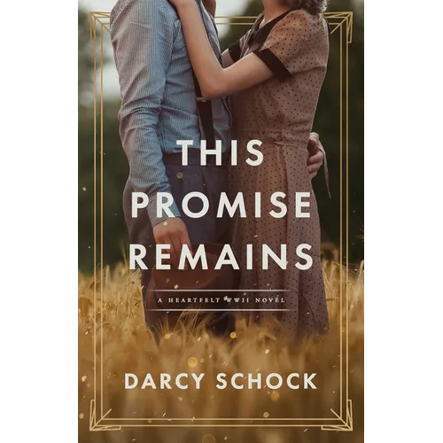This Promise Remains