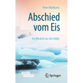 Abschied Vom Eis: Ein Weckruf Aus Der Arktis