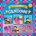 How to Calm Down featuring Sparkelina: The How-To's of Life! BOOK No. 4 of EQ Series!