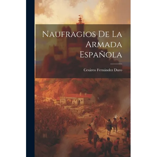 Naufragios De La Armada Española