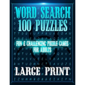 Word Search 100 Puzzles Large Print: Fun & Entertaining, challenging, and in EXTRA large print (8.5" x 11") for Adults