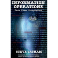Information Operations: Facts Fakes Conspiracists