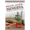 Move Over, Minerva: A Laelius Calvus Mystery