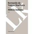 Milicia indiana